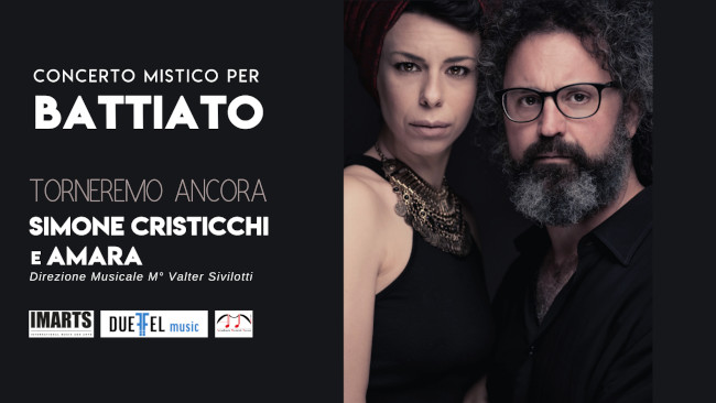 Torneremo Ancora - Amara e Simone Cristicchi concerto mistico per Battiato